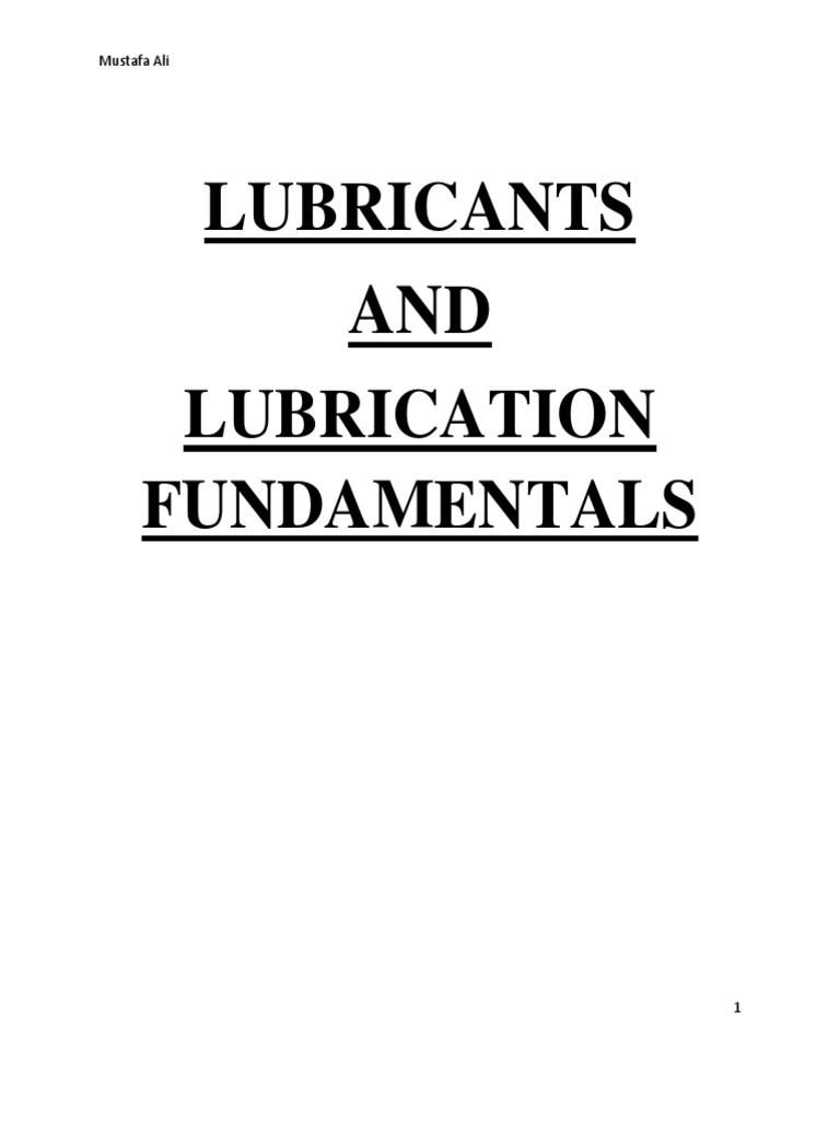 Lubricant and Lubrication Fundamentals PDF Download Free PDF