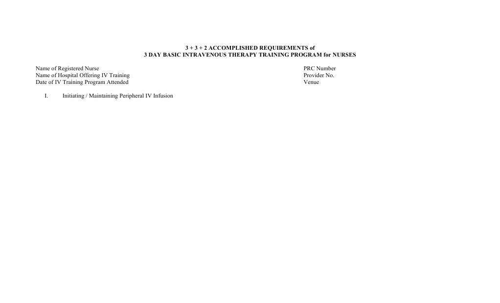 3 + 3 + 2 Requirements of 3 Day Basic Intravenous Therapy