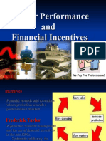 Pay For Performance and Financial Incentives