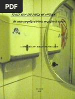 Triste sina ser poeta de latrina 