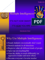 Multiple Intelligences: It'S Not How Smart You Are - It'S How You Are Smart!