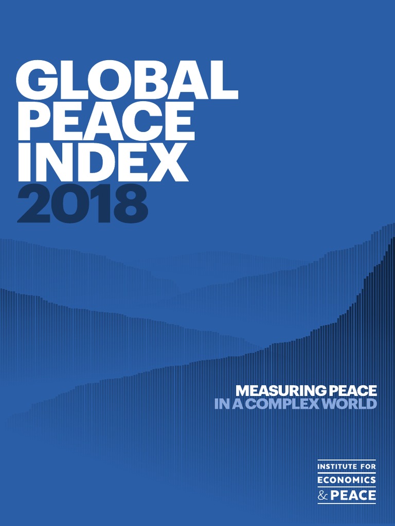 Global Peace Index 2018 Economic Growth International Relations