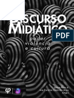 Discurso midiático - poder, violência e cultura 2016.pdf