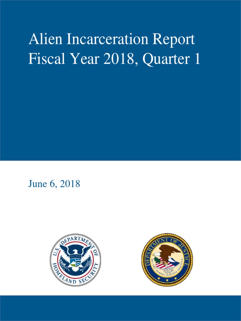 FY2018 Q1 Alien Incarceration Data | PDF | U.S. Immigration And Customs ...