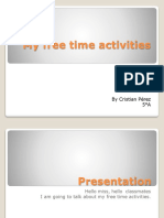 My Free Time Activities: by Cristian Pérez 5°A