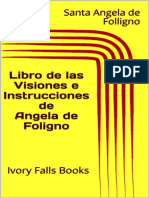 Libro de Las Visiones e Instrucciones de Angela de Foligno - Santa Angela de Folligno