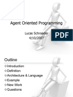 Agent Oriented Programming: Lucas Schroeder 4/10/2007