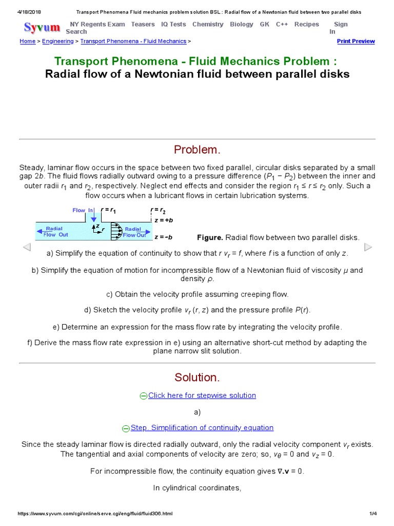 Transport Phenomena Fluid Mechanics Problem Solution Bsl Radial Flow Of A Newtonian Fluid Between Two Parallel Disks Transport Phenomena Fluid Dynamics