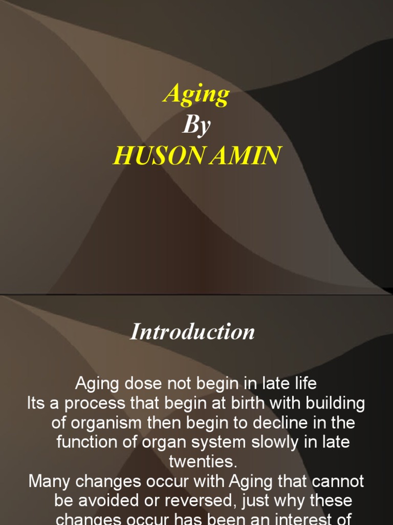 Understanding Aging: Processes and Theories | PDF | Ageing | Senescence