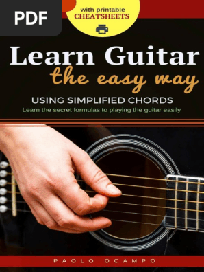 Learn Guitar the Easy Way_ The easy way to play guitar using simplified chords - Paolo Ocampo.pdf