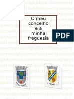 A Minha Freguesia e o Meu Concelho