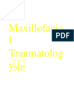 Maxillofacial Traumatology