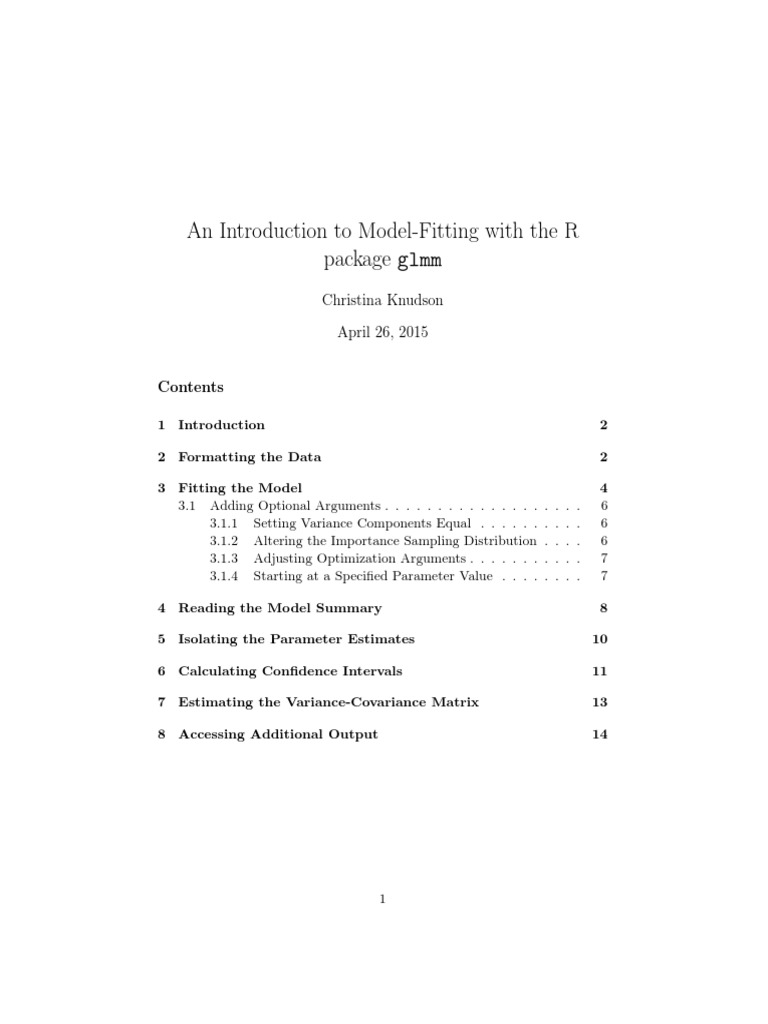 An Introduction To Model-Fitting With The R Package GLMM: Christina ...