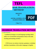 Grammar Translation Method: Present BY Antika Kurnia Putri Rahmi Febriani Class VA