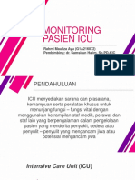 Monitoring Pasien Icu: Rahmi Mauliza Ayu (G1A216072) Pembimbing: Dr. Samsirun Halim, SP - PD-KIC