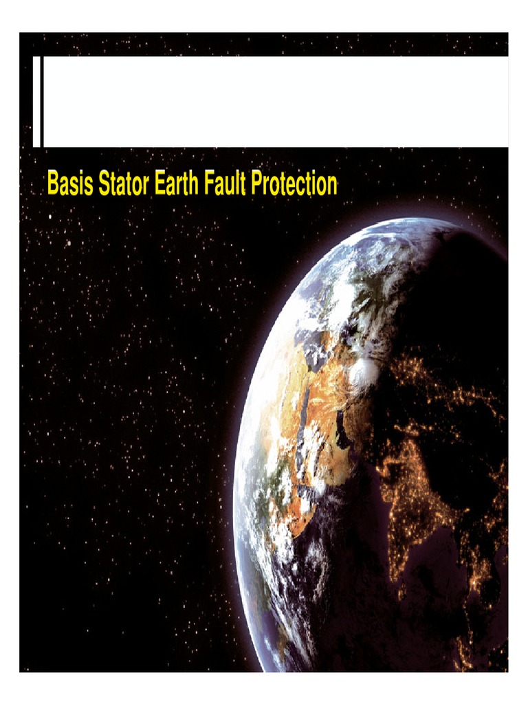 Basis Stator Earth Fault Protection PDF Transformer Electric