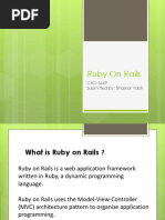 Ruby On Rails: CSCI 5449 Submitted By: Bhaskar Vaish