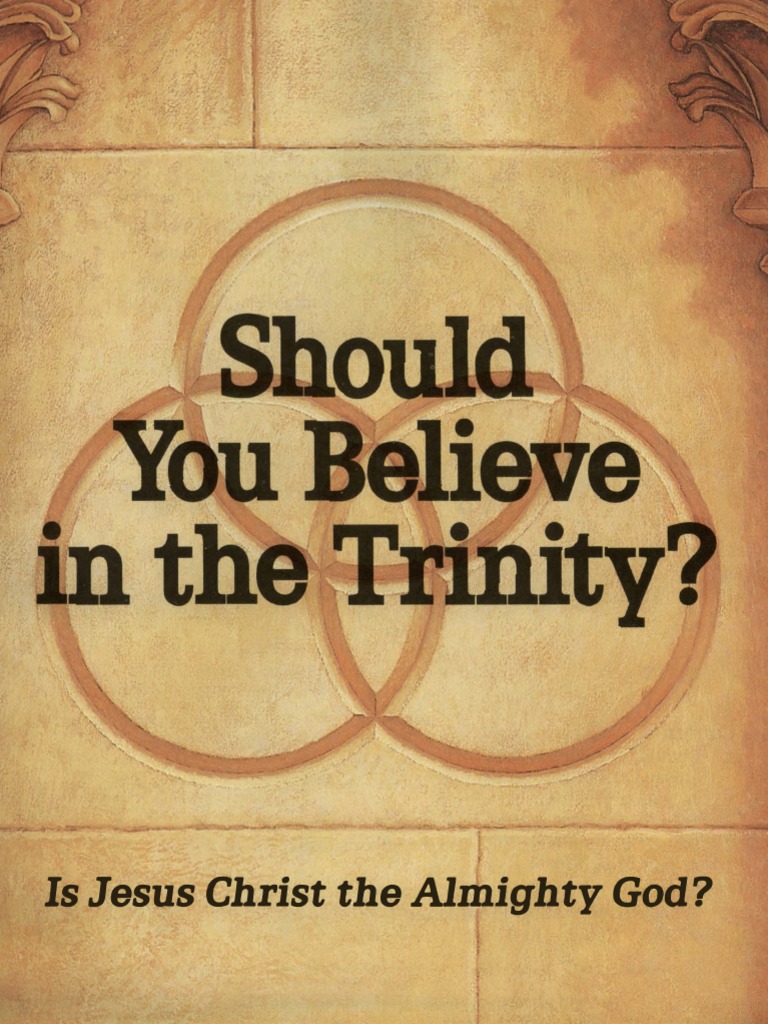 watchtower-should-you-believe-in-the-trinity-1989-pdf-pdf-trinity