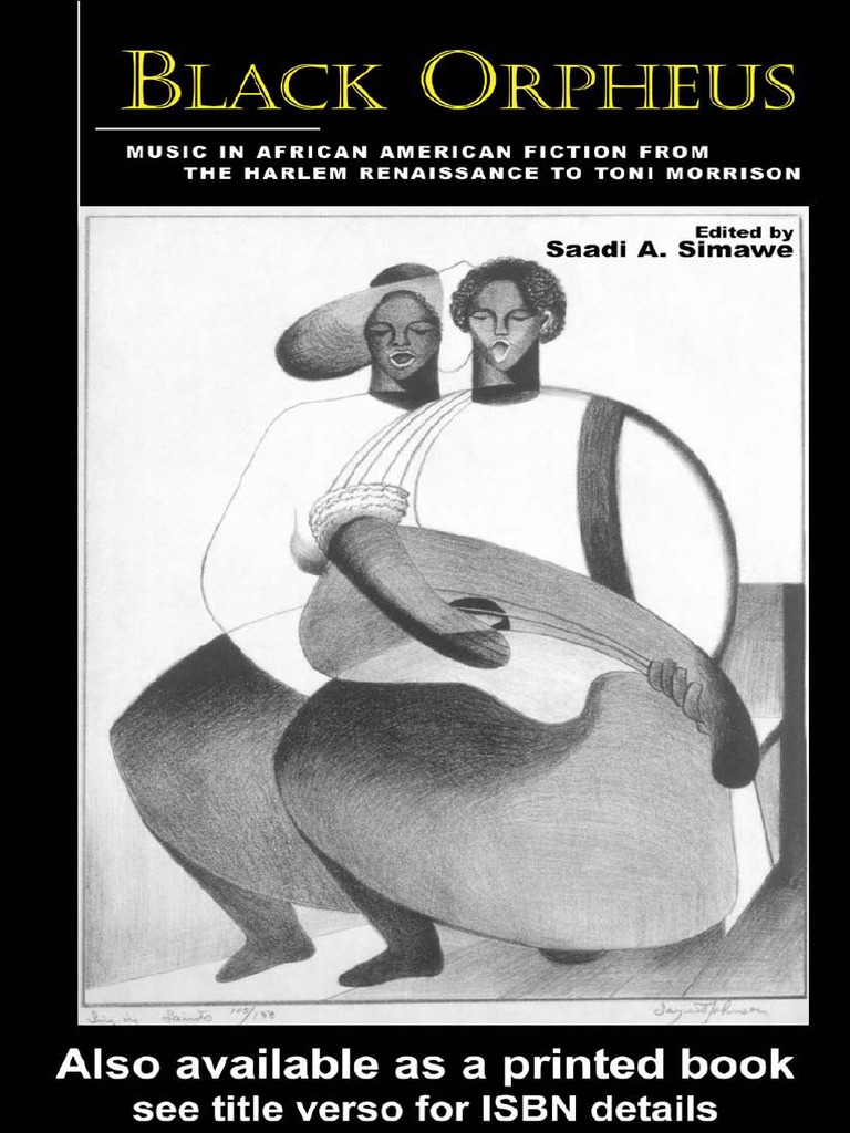 Saadi A. Simawe-Black Orpheus - Music in African American Fiction