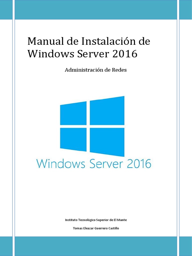 Instalación Paso a Paso de Windows Server 2016 | PDF | Informática ...