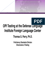 OPI Testing at The Defense Language Institute Foreign Language Center