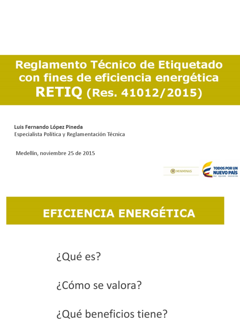 El Reglamento Técnico de Etiquetado con fines de eficiencia energética ...