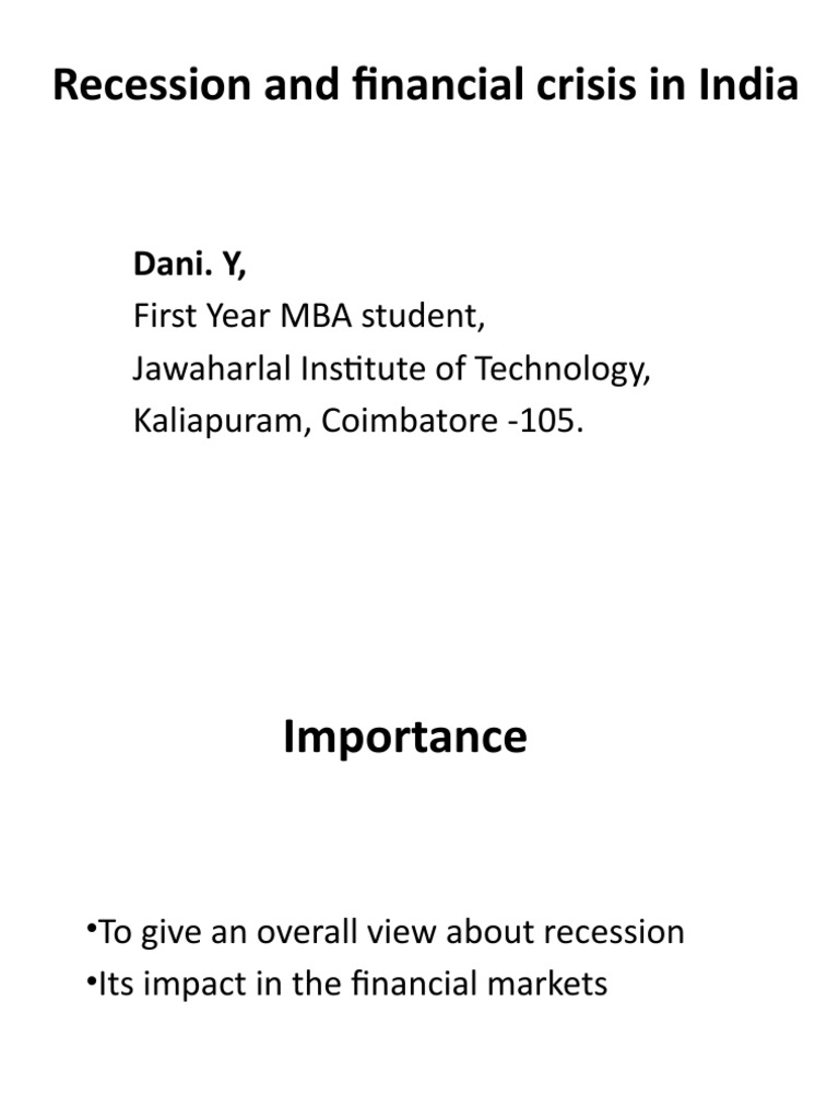 Impact of Recession on India's Economy | PDF | Financial Crisis Of 2007 ...