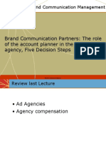 Brand Communication Partners: The Role of The Account Planner in The Advertising Agency, Five Decision Steps