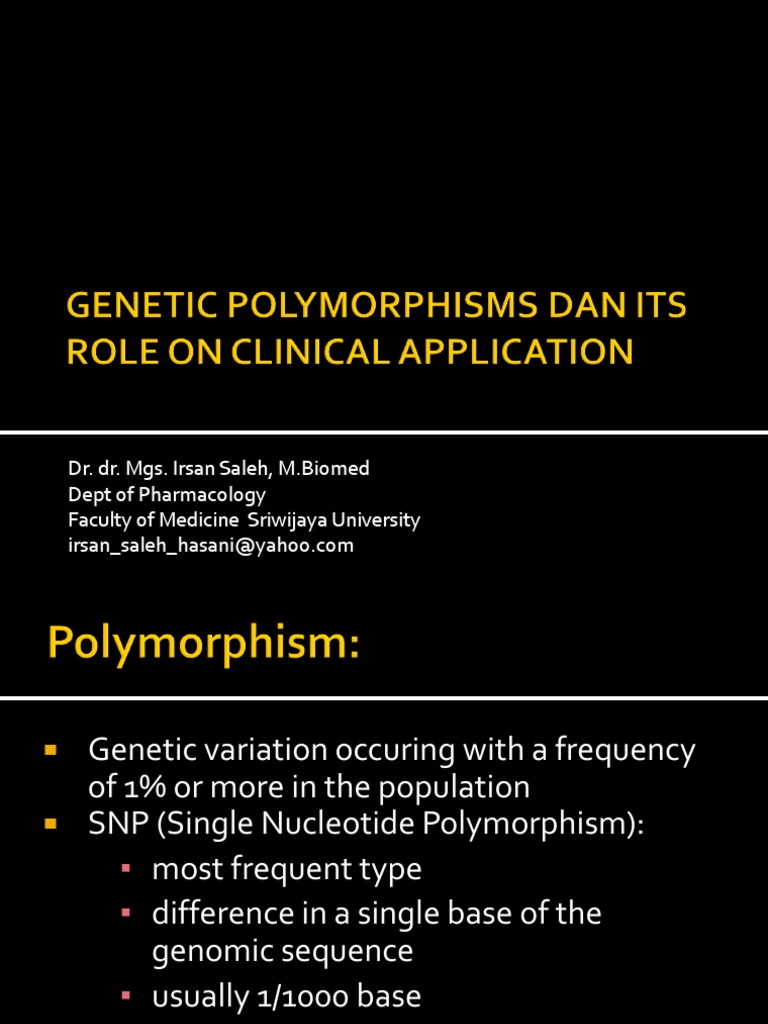 Genetic Polymorphisms Dan Its Role On Clinical Application Pdf