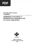 Opresion Colonial y Resistencia Indigena en Amazonia