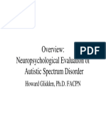 Autism - H. Glidden - Overview of Neuropsych Evaluation