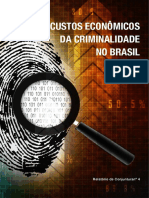 SAE - Custos Econômicos Da Criminalidade No Brasil