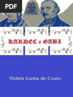 Kardec e Gabi