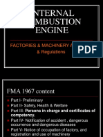 Internal Combustion Engine: Factories & Machinery Act 1967. & Regulations