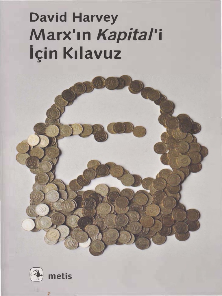 David Harvey Marxin Kapitali Icin Kilavuz Pdf Pdf