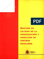 Gestión de Calidad en La Organización y Dirección de Centros Escolares