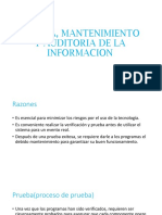 Prueba, Mantenimiento y Auditoria de La Informacion