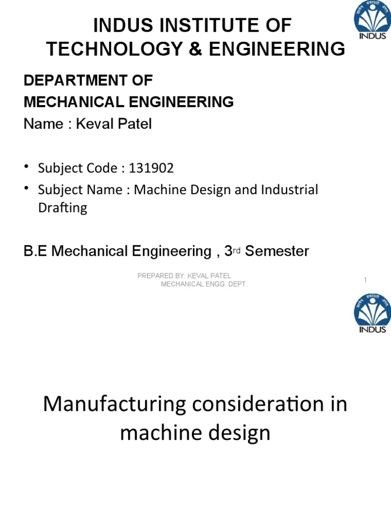 Manufacturing Consideration in Machine Design