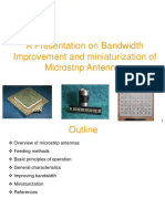 A Presentation On Bandwidth Improvement and Miniaturization of Microstrip Antennas