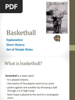 Basketball: Explanation Short History Set of Simple Rules