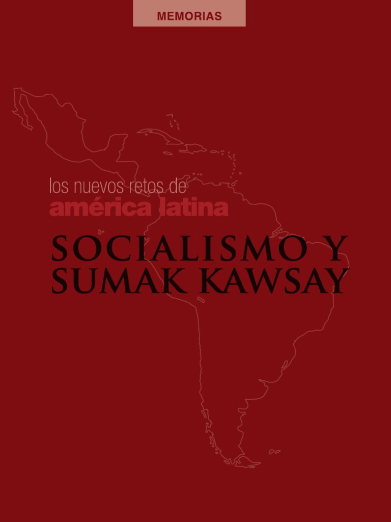 LIBRO Socialismo y Sumak Kawsay PDF Capitalismo Desarrollo sostenible