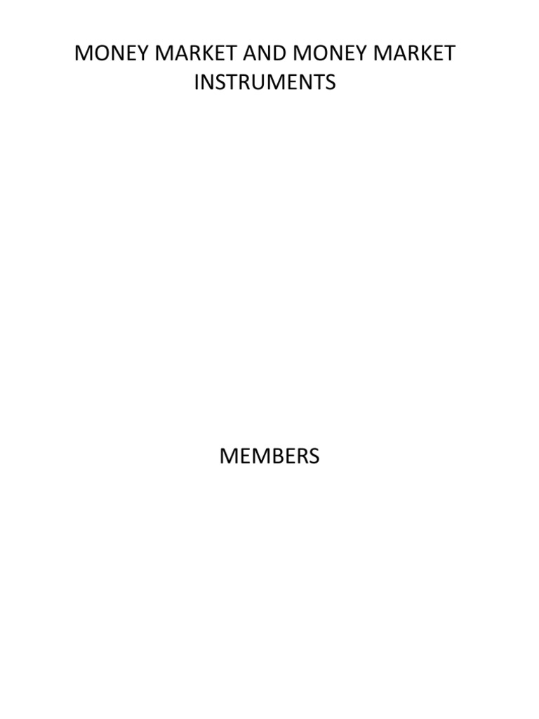 Overview of Money Market Instruments | PDF | Money Market | Repurchase ...