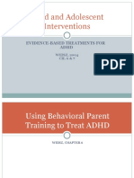 Child and Adolescent Interventions: Evidence-Based Treatments For Adhd