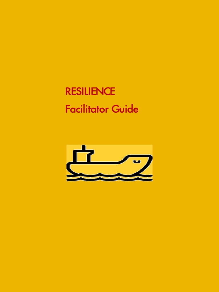 Resilience Facilitator Guide - Shell Training | PDF | Psychological ...