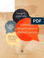 Alarcón, A., Neri, L. y Terborg, R. (Coords.) (2015). Lengua Española, Contacto Lingüístico y Globalización.