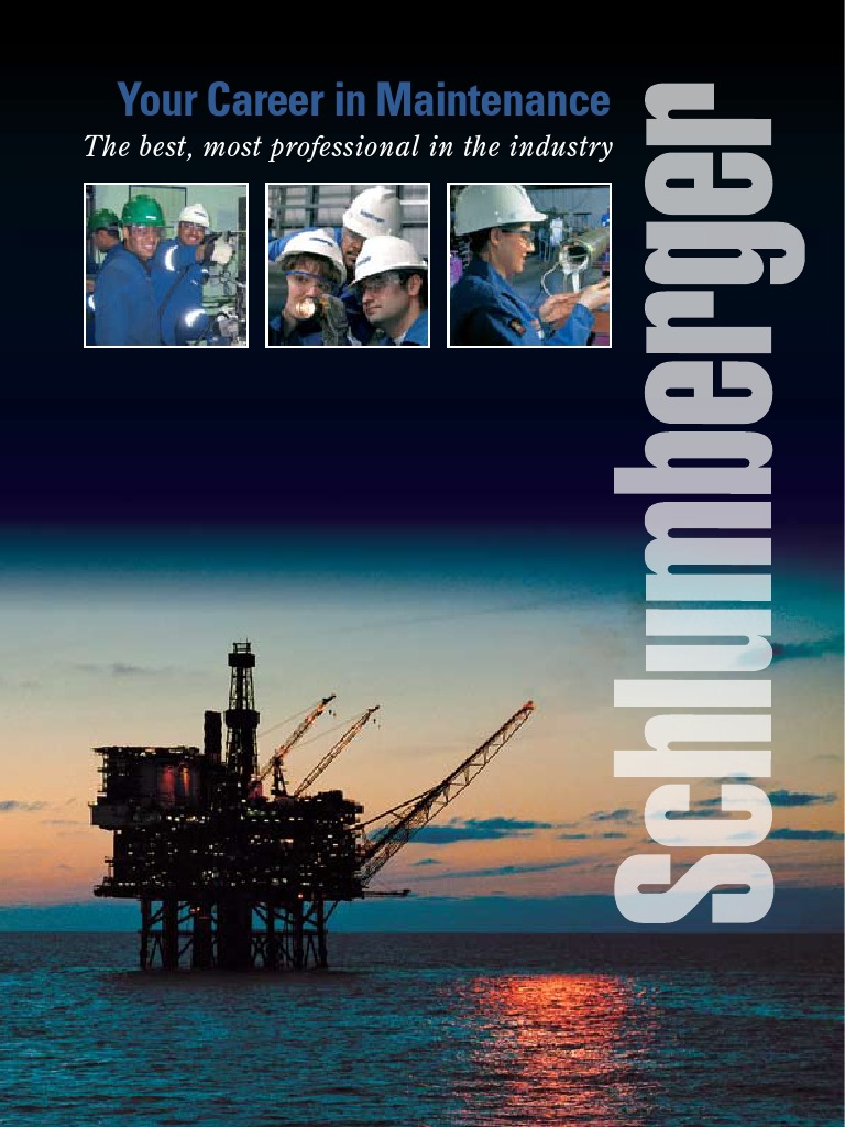 Schlumberger Maintenance Career Guide | PDF | Oil Well | Petroleum ...