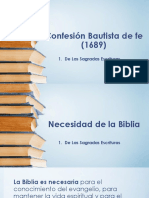 Confesión de Fe 1689 - de Las Sagradas Escrituras - Necesidad de La Biblia