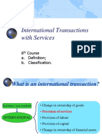 International Transactions With Services: 6 Course A. Definition B. Classification