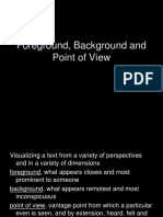 Foreground, Background and Point of View