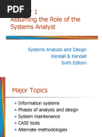 Assuming The Role of The Systems Analyst: Systems Analysis and Design Kendall & Kendall Sixth Edition